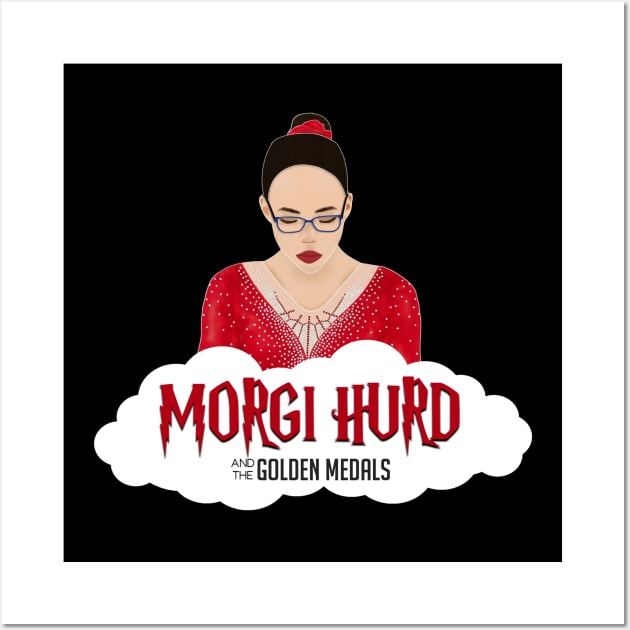 MORGI HURD AND THE GOLDEN MEDALS Wall Art by jordynslefteyebrow